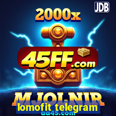 lomofit telegram
